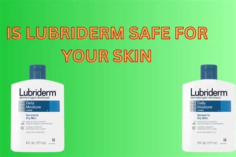 can i use lubriderm while pregnant  Moisturizes skin for 24 hours